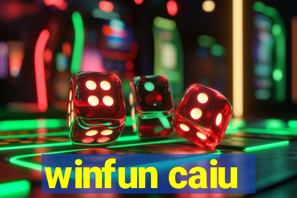 winfun caiu